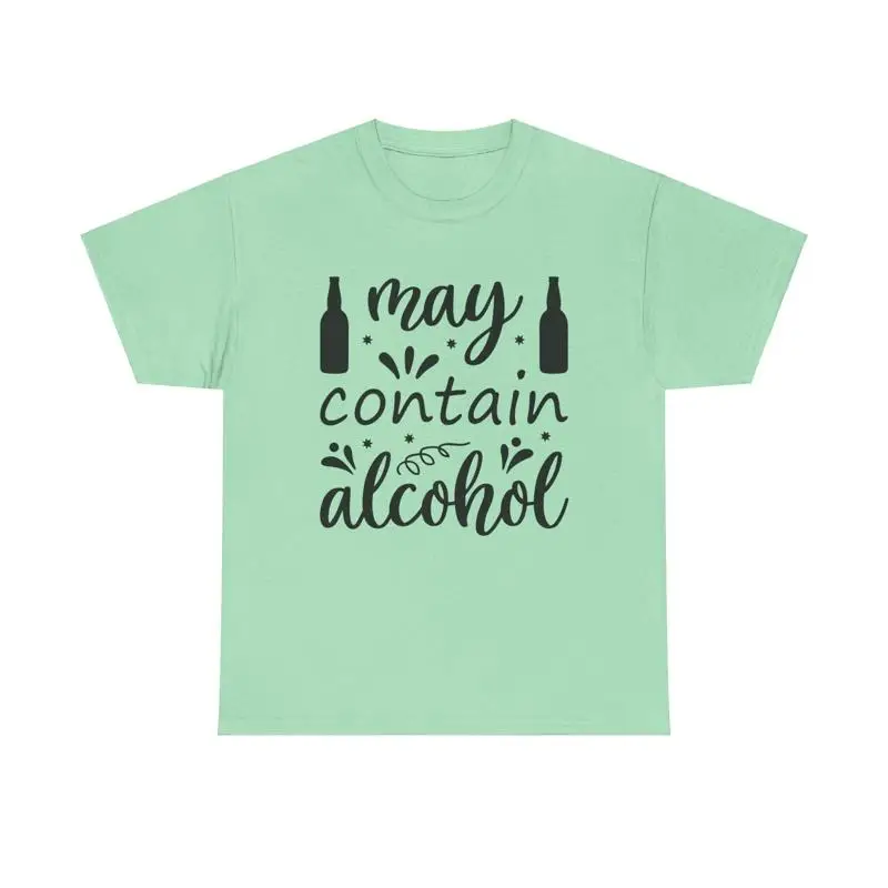 Beer And Wine Quote - อาจมีแอลกอฮอล์ เสื้อยืด ปาร์ตี้ดื่มสุรา ข้อความตลก น่ารัก ของขวัญ